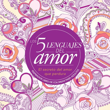 Los 5 lenguajes del amor - Libro de colorear para adultos