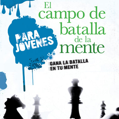 El campo de la batalla de la mente – jóvenes