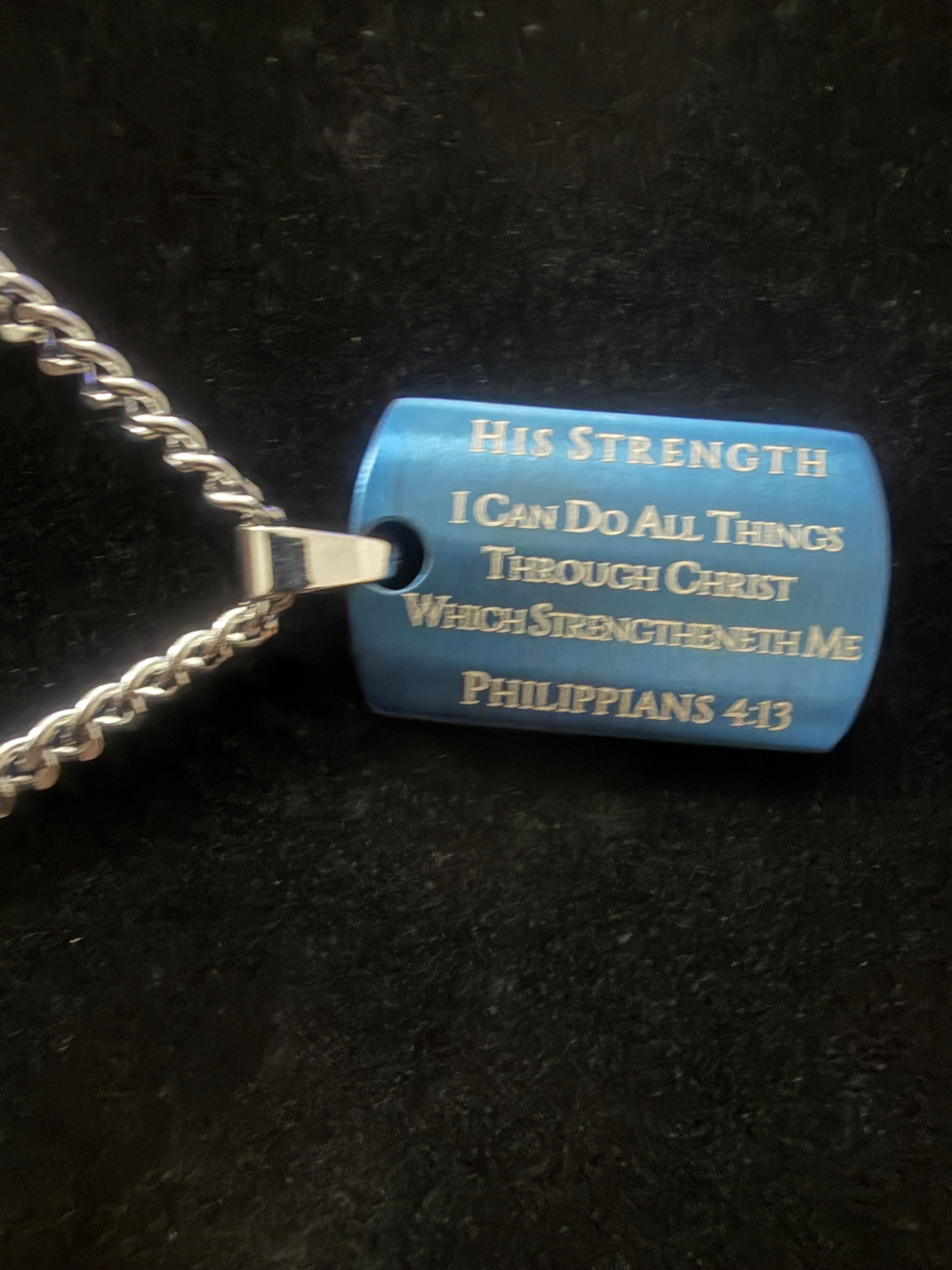 Philippians 4:13 Dog Tag Necklace - His Strength | Placa Filipenses 4:13