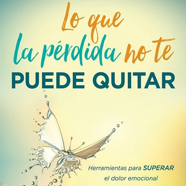 What loss cannot take away from you